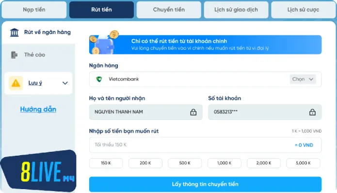 Quy trình nạp rút tiền 8live chi tiết thành công về máy trong 3 phút Hạn mức nạp rút tiền 8Live